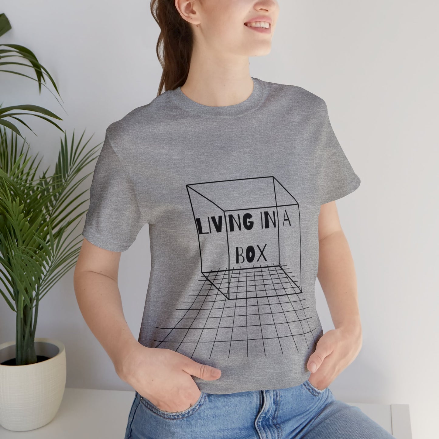Living In A Box | Statement Tee | Unisex | Men's | Women's | Tee | T-Shirt