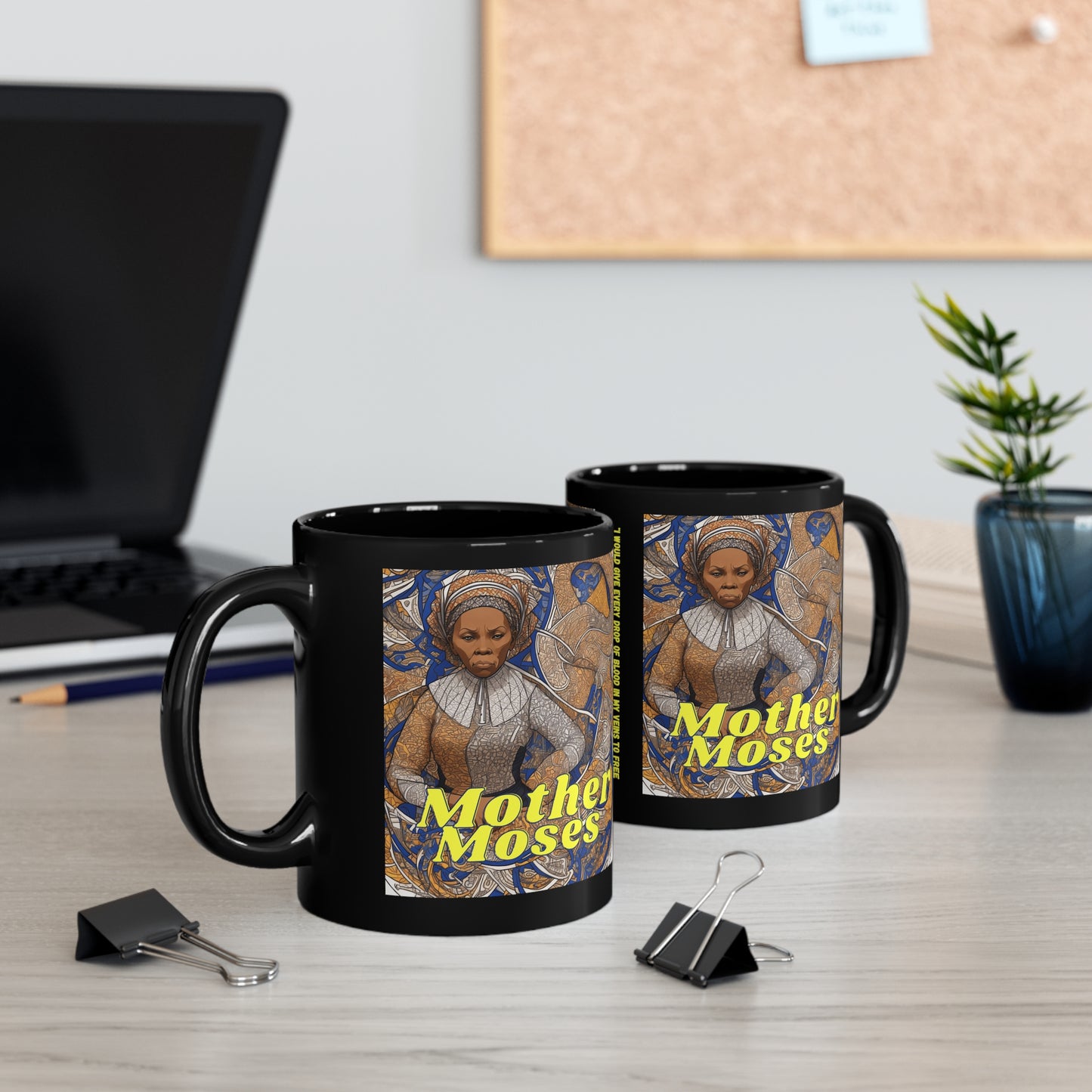 Harriet Tubman Mug | Mother Moses | Black History | Freedom Fighter | Insprirational Gift | Historical Women | Coffee | Tea | Hot Chocolate