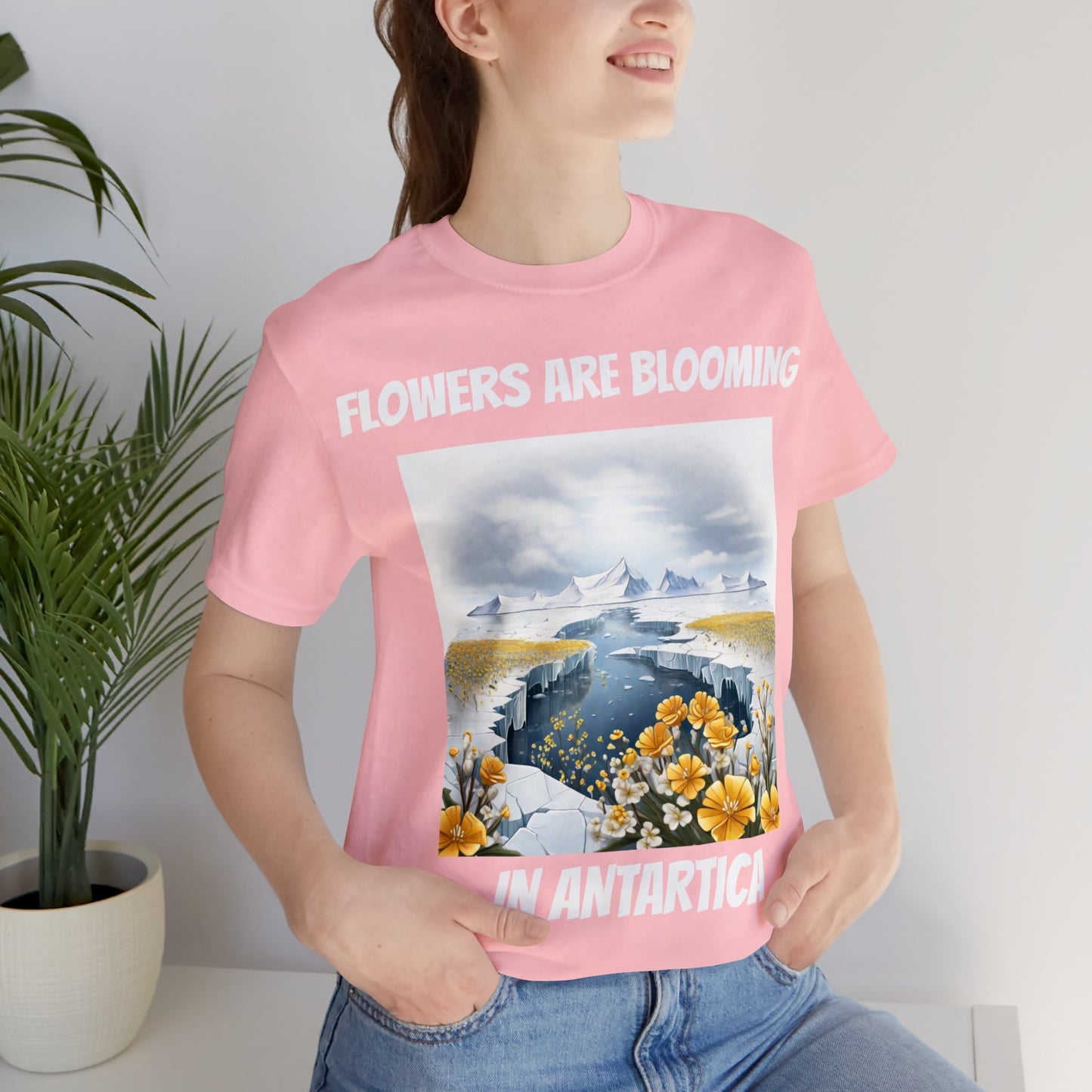 Flowers Are Blooming In Antarctica | IYKYK | Climate Change | Unisex | Men's | Women's | Tee | T-Shirt