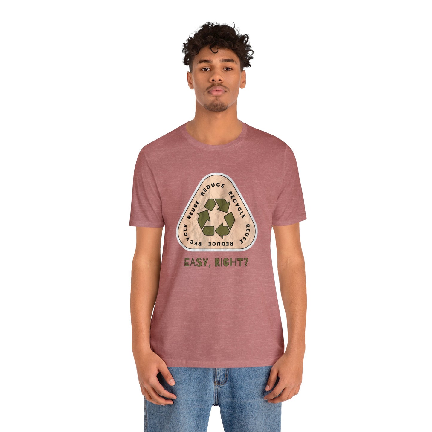 Recycle Tee | Enviormentalist Gift | Earth Day | Save The Planet | Conservationist | Mother Earth | Unisex | Men's | Women's | Tee | T-Shirt