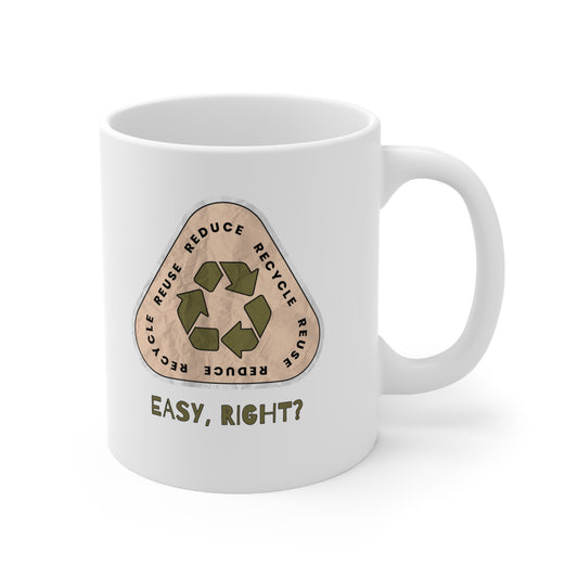 Recycle Tee | Enviormentalist Gift | Earth Day | Save The Planet | Conservationist | Mother Earth | Coffee | Tea | Hot Chocolate | Ceramic Mug | 11oz