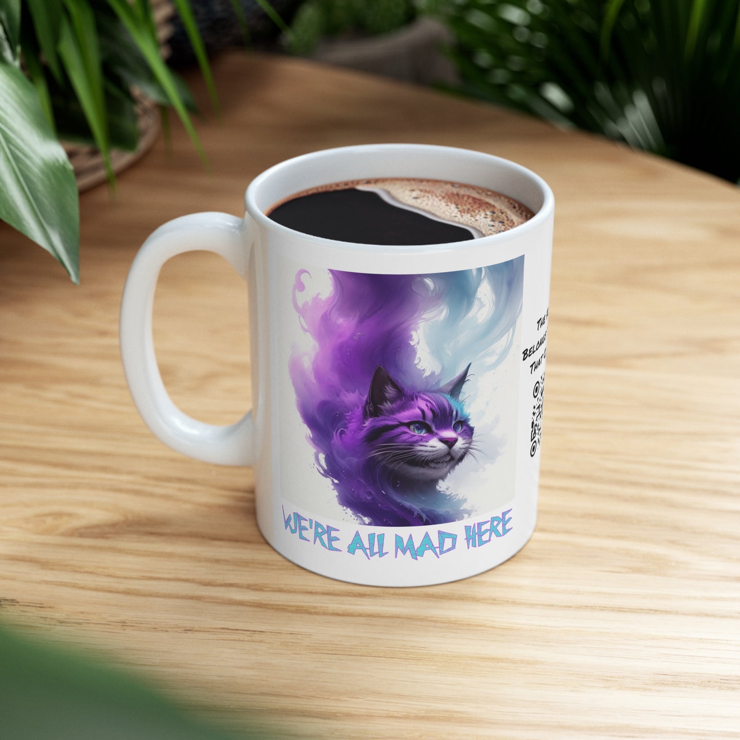 Cheshire Cat | We're All Mad Here | Alice Through The Looking Glass | Alice In Wonderland | Louis Carroll | Coffee | Tea | Hot Chocolate | Ceramic Mug | 11oz