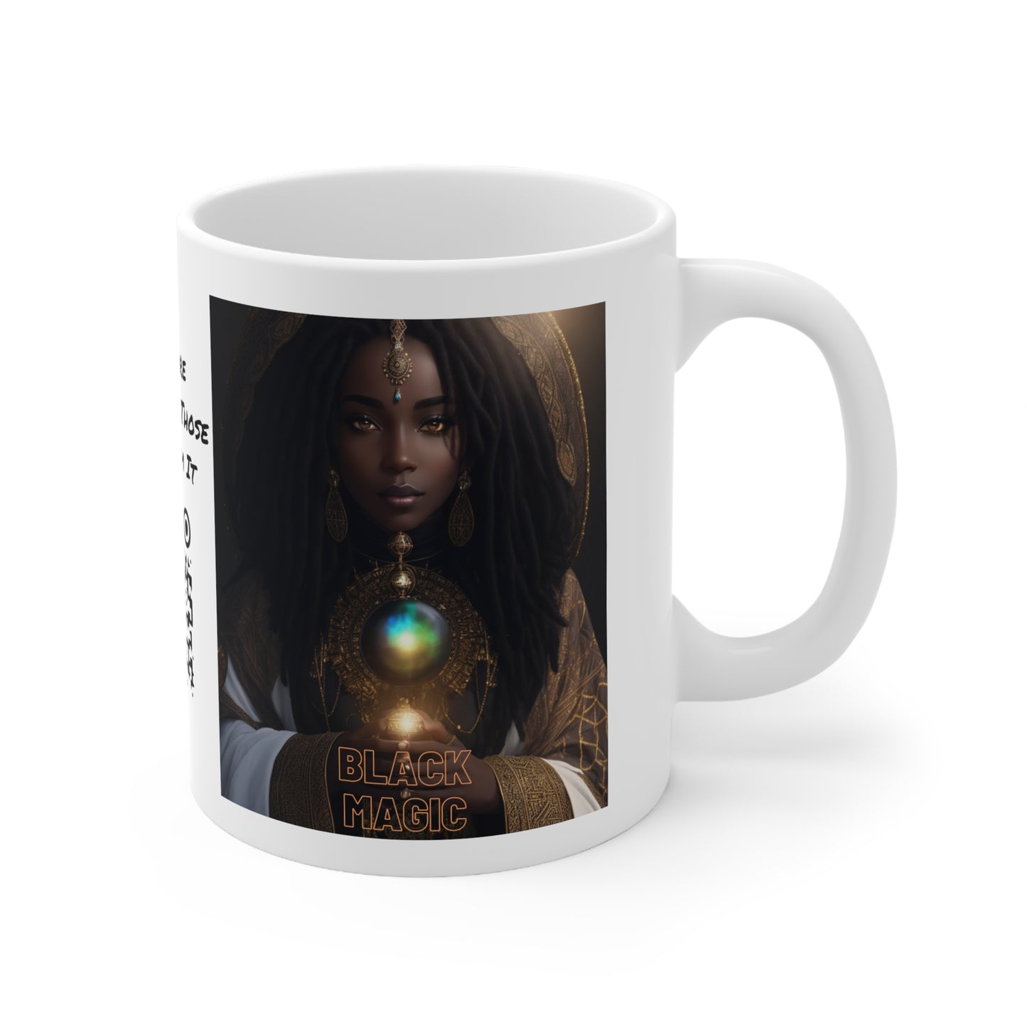 Black Magic Mug | Priestess | Afrocentric | HD Graphic | Teevolution | Strong Women | Coffee | Tea | Hot Chocolate | 11oz Black Mug | *Special Edition*