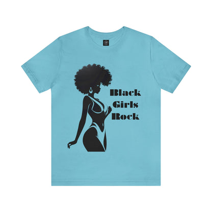 Black Girls Rock | Statement Tee | BLM | Female Empowerment | Unisex | Men's | Women's | Tee | T-Shirt