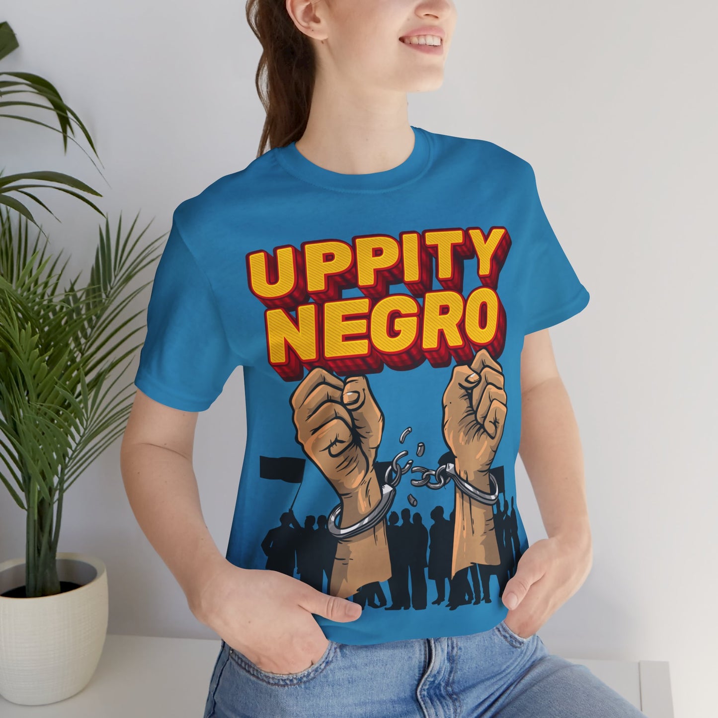 Uppity Negro | Black Empowerment | BLM | Black Power | Pro-Black | Revolutionary | Unisex | Men's | Women's | Tee | T-Shirt