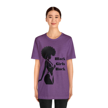 Black Girls Rock | Statement Tee | BLM | Female Empowerment | Unisex | Men's | Women's | Tee | T-Shirt