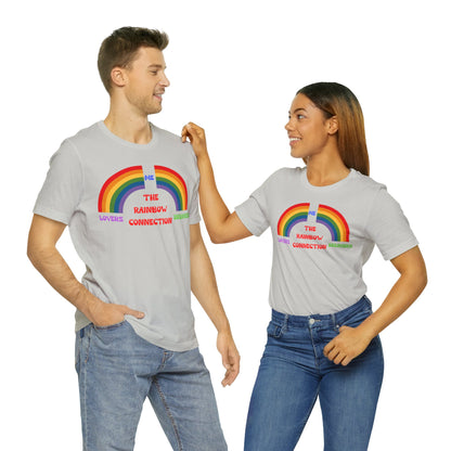 Rainbow Connection | Carpenters | Muppets | Pride | Statement Tee | Lovers Dreamers  & Me | Music Lover's Gift | Unisex | Men's | Women's | Tee | T-Shirt