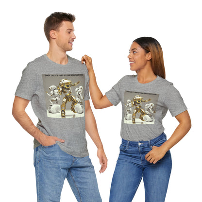 Dancing Robot | Tee | Party Gift | Rave | Techno | House Music | Hip Hop | Fun | Unisex | Men's | Women's | HD Graphics | All Ages | Cool | T-Shirt