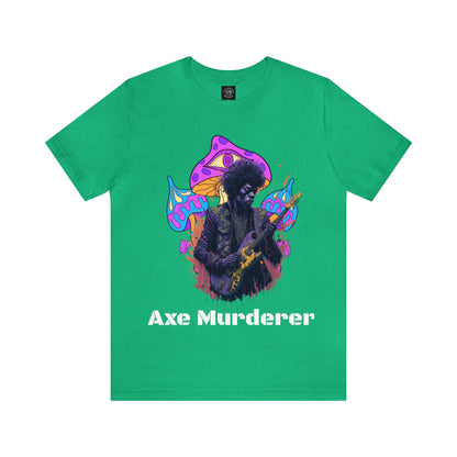 Axe Murderer | Guitar Hero | Psychedelic | Mushroom | Trippy | Unisex | Men's | Women's | Tee | T-Shirt