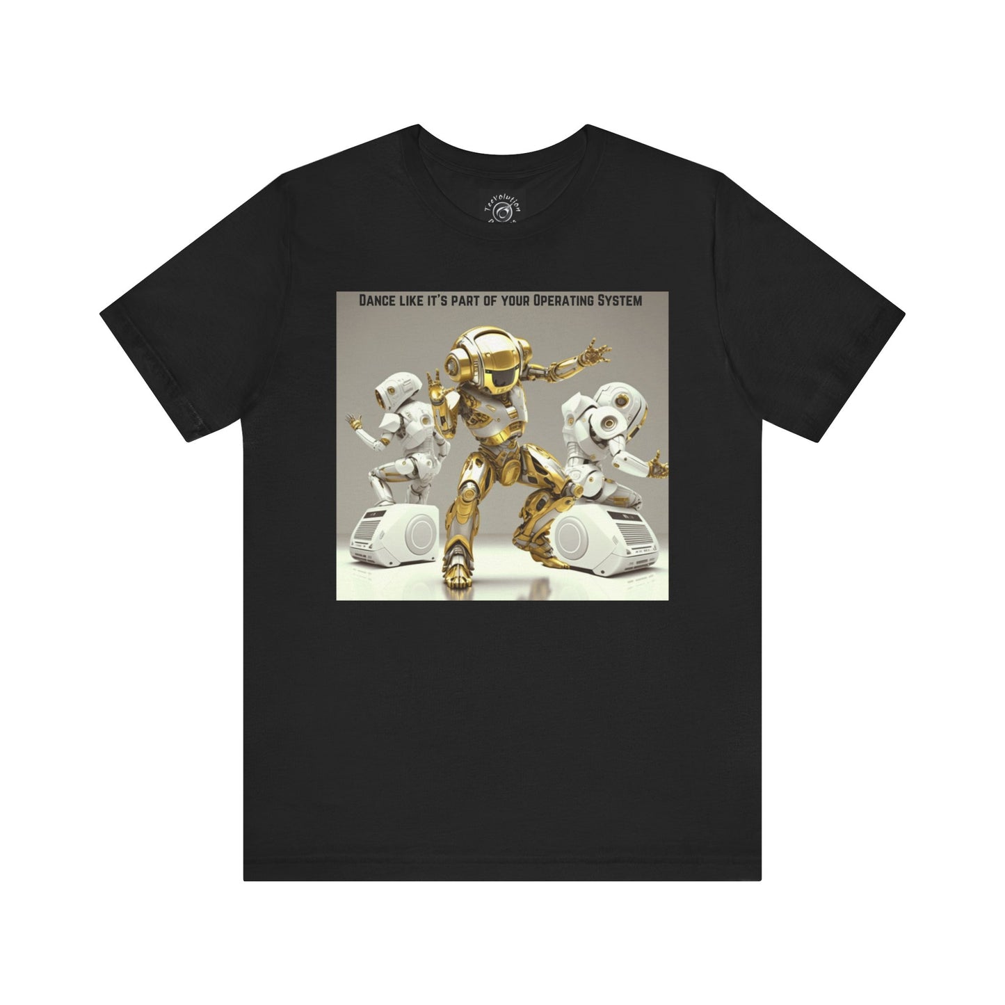 Dancing Robot | Tee | Party Gift | Rave | Techno | House Music | Hip Hop | Fun | Unisex | Men's | Women's | HD Graphics | All Ages | Cool | T-Shirt