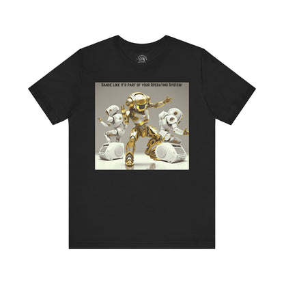 Dancing Robot | Tee | Party Gift | Rave | Techno | House Music | Hip Hop | Fun | Unisex | Men's | Women's | HD Graphics | All Ages | Cool | T-Shirt