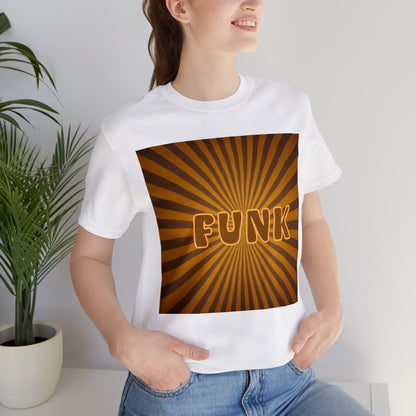 Funk | HD Graphics | 70’s Tee | Music Gift | Funky Groove Lover | Unisex | Men's | Women's | Music Lover | Retro Style | T-Shirt