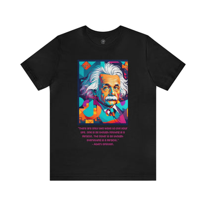 HD Graphics | Science | Geek Gift | Albert Einstein | Quote | Unisex | Men's | Women's | Tee | T-Shirt