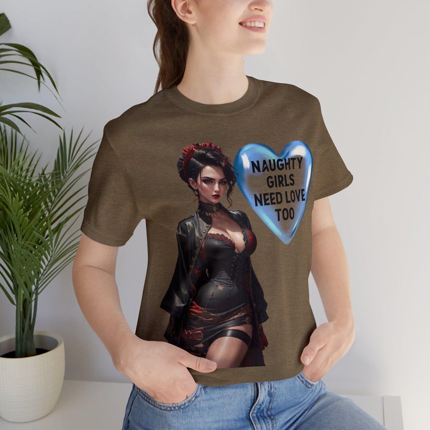 Naughty Girls Need Love Too | HD Graphic| Fantasy Girl | Steampunk | Unisex | Men's | Women's | Tee | T-Shirt