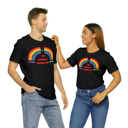 Rainbow Connection | Carpenters | Muppets | Pride | Statement Tee | Lovers Dreamers  & Me | Music Lover's Gift | Unisex | Men's | Women's | Tee | T-Shirt