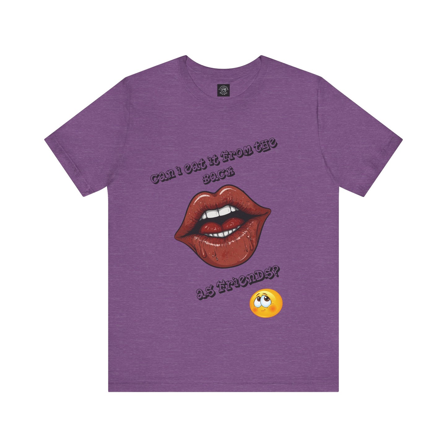 That's What Friends Are For | Adult Novelty Shirt | FWB | Kinky | Unisex | Men's | Women's | Tee | T-Shirt