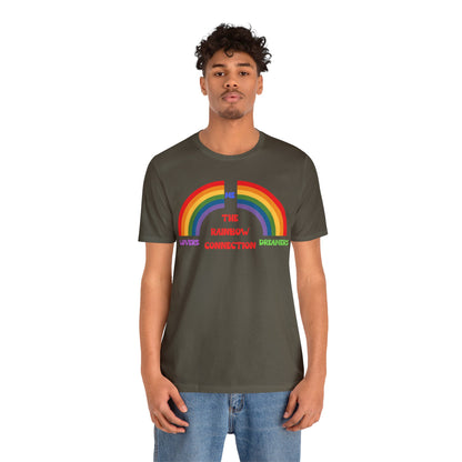 Rainbow Connection | Carpenters | Muppets | Pride | Statement Tee | Lovers Dreamers  & Me | Music Lover's Gift | Unisex | Men's | Women's | Tee | T-Shirt