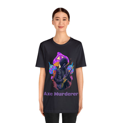 Axe Murderer | Guitar Hero | Psychedelic | Mushroom | Trippy | Unisex | Men's | Women's | Tee | T-Shirt