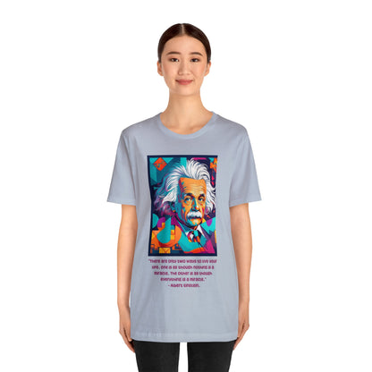 HD Graphics | Science | Geek Gift | Albert Einstein | Quote | Unisex | Men's | Women's | Tee | T-Shirt