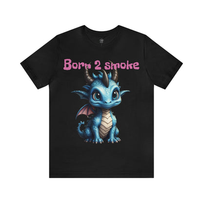 Baby Dragon | Cute | 420 | Fantasy Pet | Funny | Unisex | Men's | Women's | Tee | T-Shirt