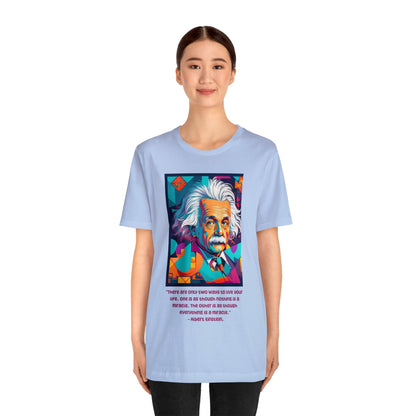 HD Graphics | Science | Geek Gift | Albert Einstein | Quote | Unisex | Men's | Women's | Tee | T-Shirt