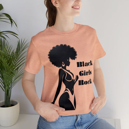 Black Girls Rock | Statement Tee | BLM | Female Empowerment | Unisex | Men's | Women's | Tee | T-Shirt