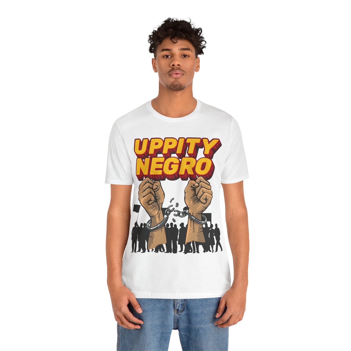 Uppity Negro | Black Empowerment | BLM | Black Power | Pro-Black | Revolutionary | Unisex | Men's | Women's | Tee | T-Shirt