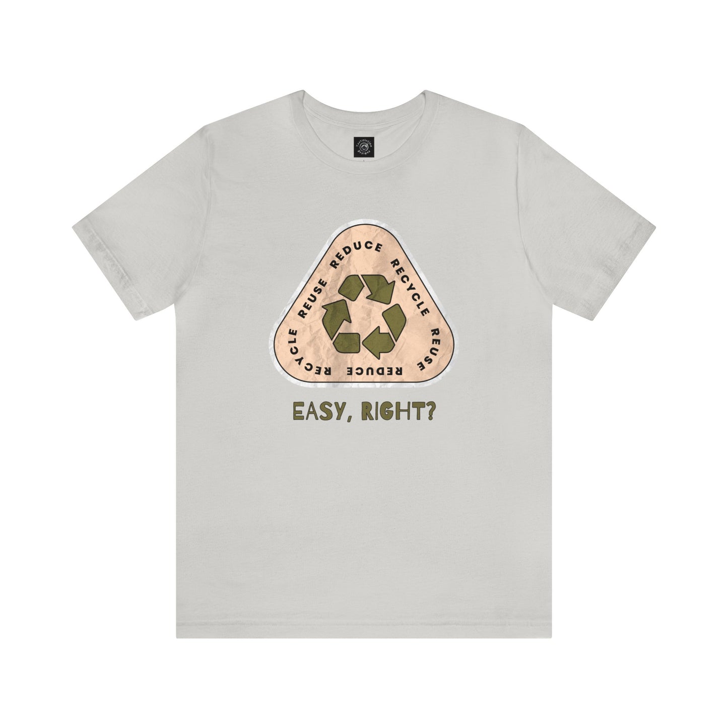 Recycle Tee | Enviormentalist Gift | Earth Day | Save The Planet | Conservationist | Mother Earth | Unisex | Men's | Women's | Tee | T-Shirt