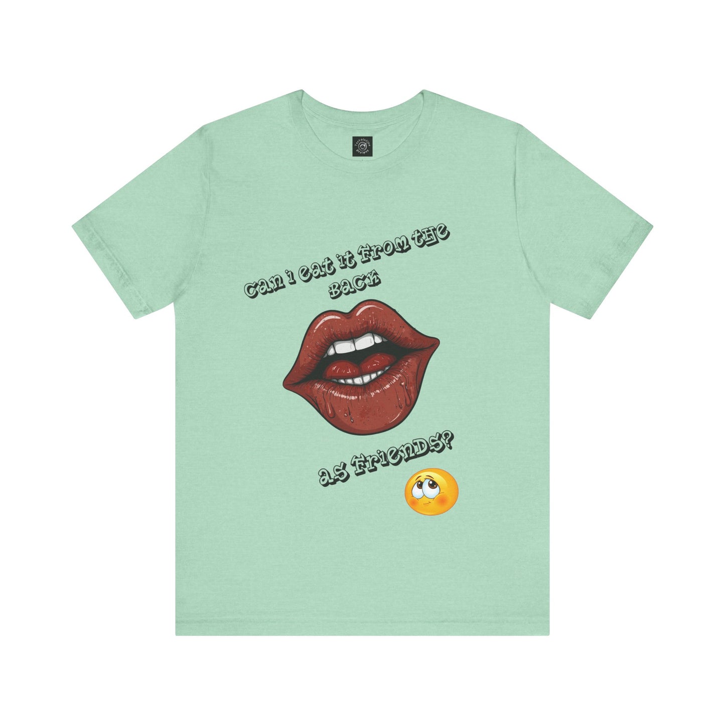 That's What Friends Are For | Adult Novelty Shirt | FWB | Kinky | Unisex | Men's | Women's | Tee | T-Shirt