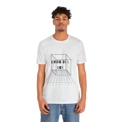 Living In A Box | Statement Tee | Unisex | Men's | Women's | Tee | T-Shirt