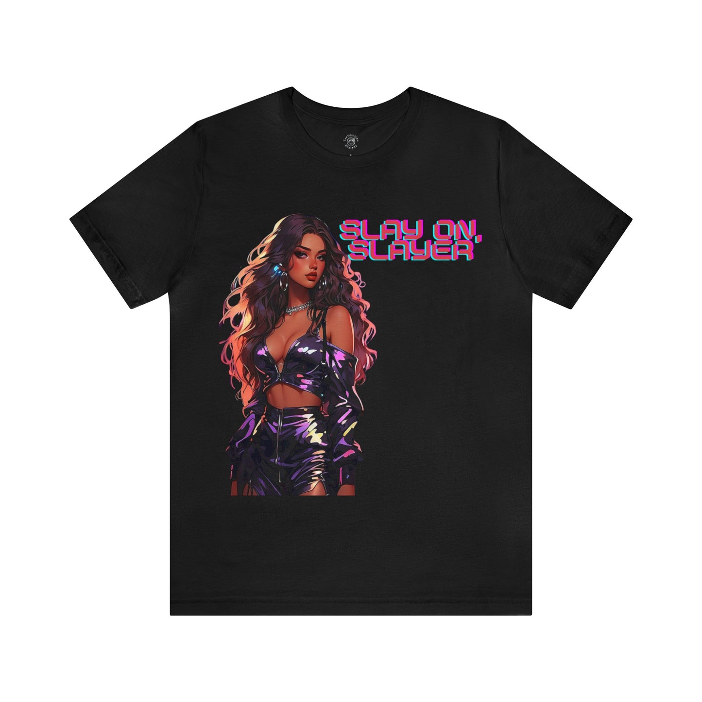 Slay On, Slayer | HD Graphic | Female Empowerment | Female History Month |