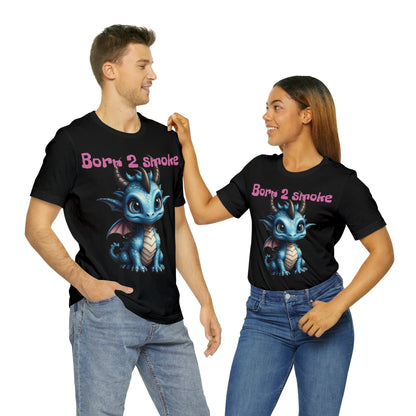 Baby Dragon | Cute | 420 | Fantasy Pet | Funny | Unisex | Men's | Women's | Tee | T-Shirt