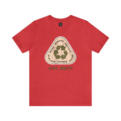 Recycle Tee | Enviormentalist Gift | Earth Day | Save The Planet | Conservationist | Mother Earth | Unisex | Men's | Women's | Tee | T-Shirt