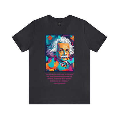 HD Graphics | Science | Geek Gift | Albert Einstein | Quote | Unisex | Men's | Women's | Tee | T-Shirt