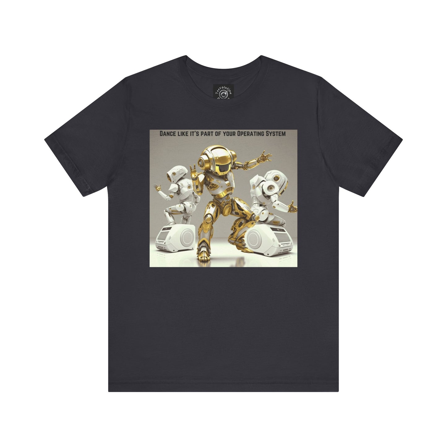 Dancing Robot | Tee | Party Gift | Rave | Techno | House Music | Hip Hop | Fun | Unisex | Men's | Women's | HD Graphics | All Ages | Cool | T-Shirt