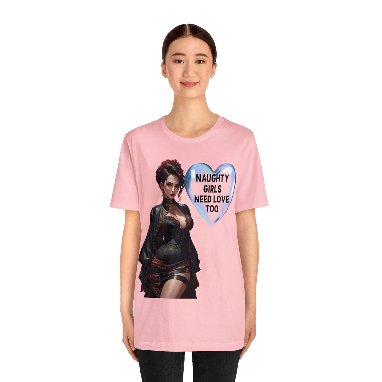 Naughty Girls Need Love Too | HD Graphic| Fantasy Girl | Steampunk | Unisex | Men's | Women's | Tee | T-Shirt