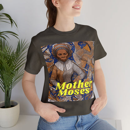 Harriet Tubman | T-Shirt | Mother Moses | Black History | Freedom Fighter | Insprirational Gift | Historical Women | Unisex | Men's | Women's | Front & Back | Tee