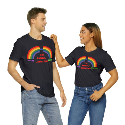 Rainbow Connection | Carpenters | Muppets | Pride | Statement Tee | Lovers Dreamers  & Me | Music Lover's Gift | Unisex | Men's | Women's | Tee | T-Shirt