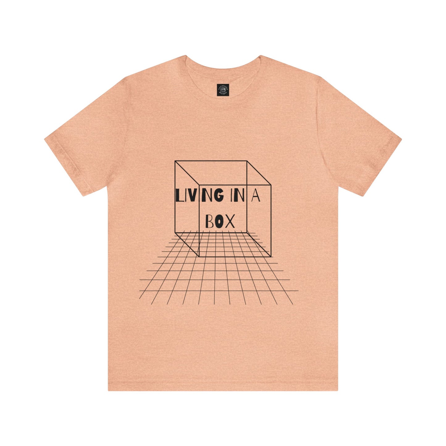 Living In A Box | Statement Tee | Unisex | Men's | Women's | Tee | T-Shirt