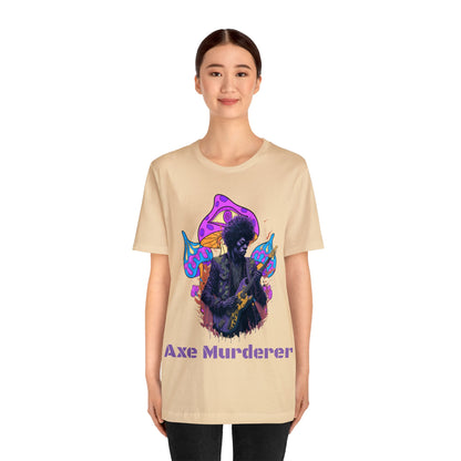 Axe Murderer | Guitar Hero | Psychedelic | Mushroom | Trippy | Unisex | Men's | Women's | Tee | T-Shirt