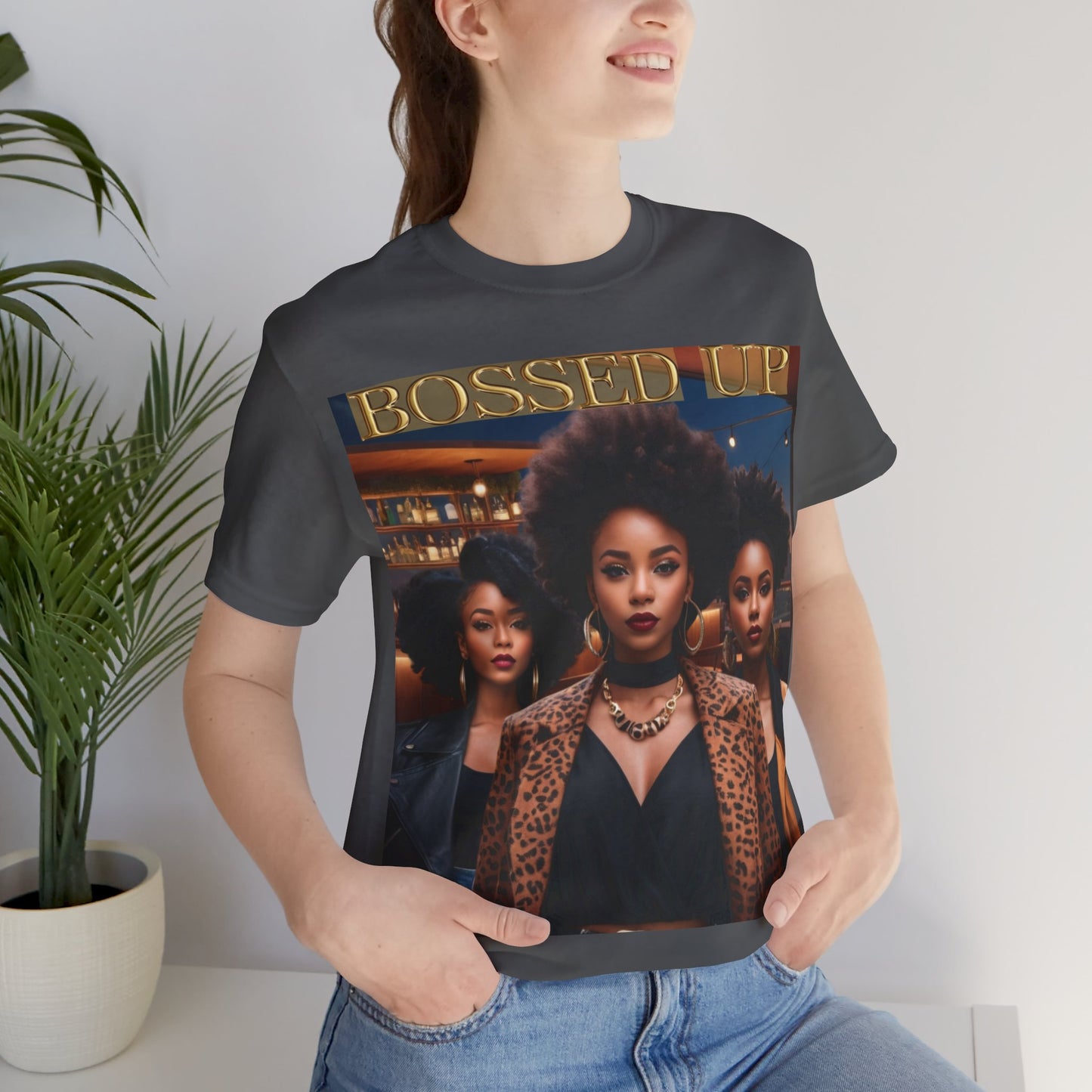 Bossed Up | HD Graphic | Black Girl Magic | Black Empowerment | Female Empowerment | Unisex | Men's | Women's | Tee | T-Shirt