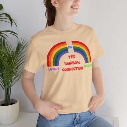 Rainbow Connection | Carpenters | Muppets | Pride | Statement Tee | Lovers Dreamers  & Me | Music Lover's Gift | Unisex | Men's | Women's | Tee | T-Shirt