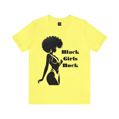 Black Girls Rock | Statement Tee | BLM | Female Empowerment | Unisex | Men's | Women's | Tee | T-Shirt