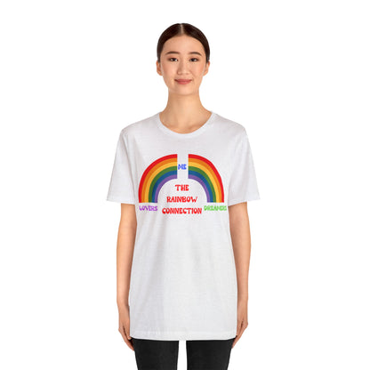 Rainbow Connection | Carpenters | Muppets | Pride | Statement Tee | Lovers Dreamers  & Me | Music Lover's Gift | Unisex | Men's | Women's | Tee | T-Shirt