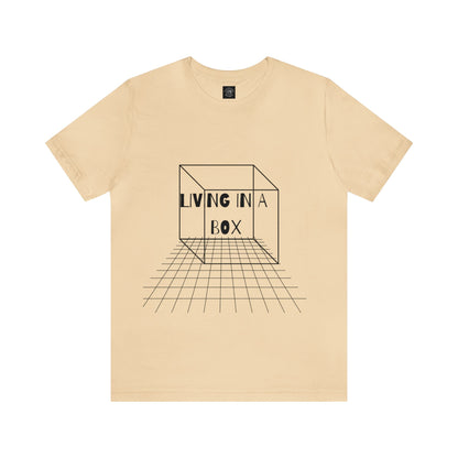 Living In A Box | Statement Tee | Unisex | Men's | Women's | Tee | T-Shirt